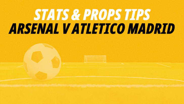 Get the best bets for Arsenal v Atletico Madrid
